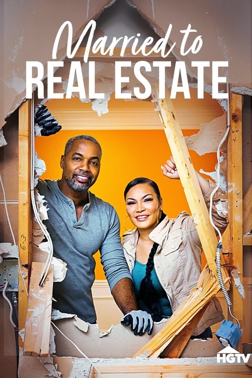 Married to Real Estate (2021) TV show poster
