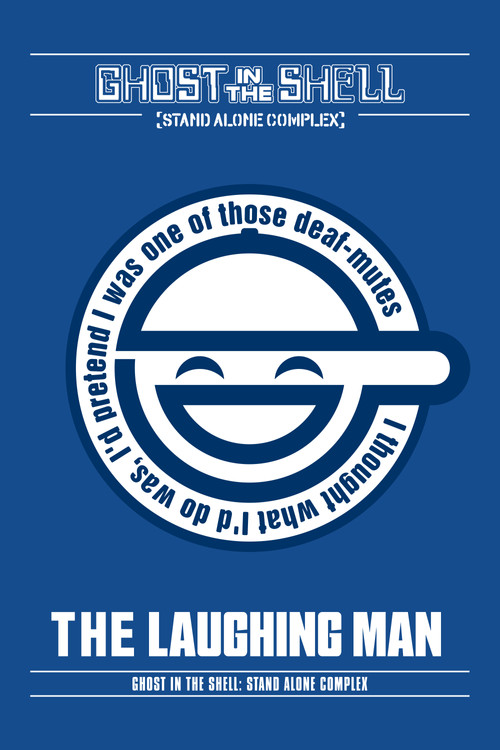 Ghost in the Shell: Stand Alone Complex - The Laughing Man (2005) movie poster