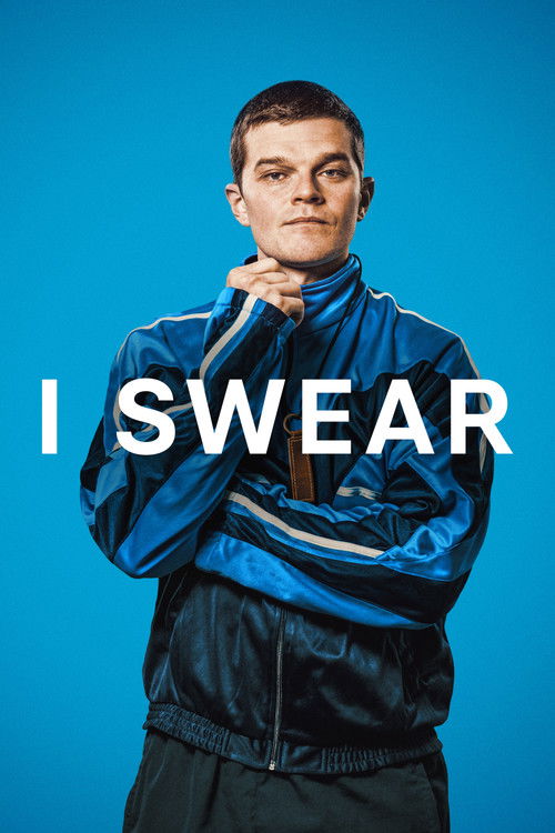 I Swear (2025) movie poster