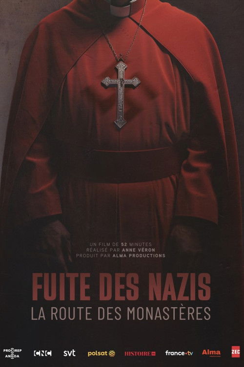 Fuite des nazis, la route des monastères (2025) movie poster