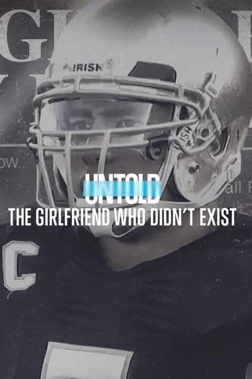 Untold: The Girlfriend Who Didn't Exist (2022) TV show poster