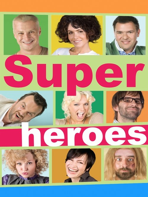 Superheroes (2010) movie poster