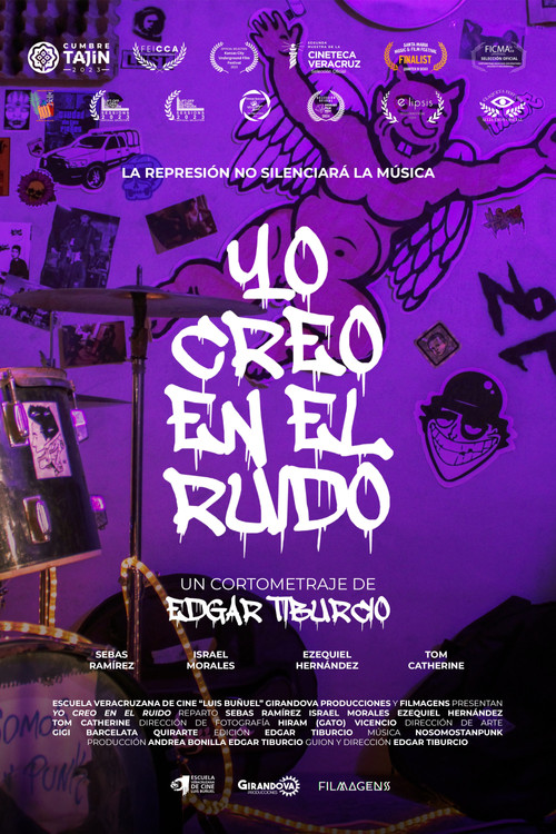 Yo Creo En El Ruido (2022) movie poster