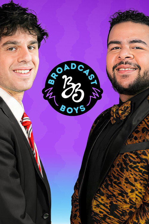 The Broadcast Boys Show (2021) TV show poster