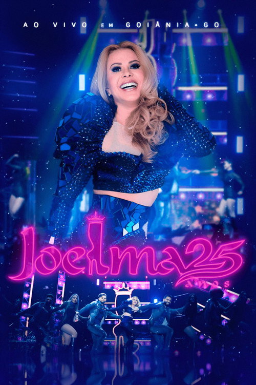 Joelma: 25 Anos (2020) movie poster