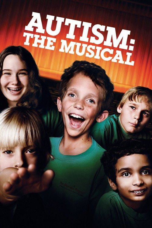Autism: The Musical (2007) movie poster