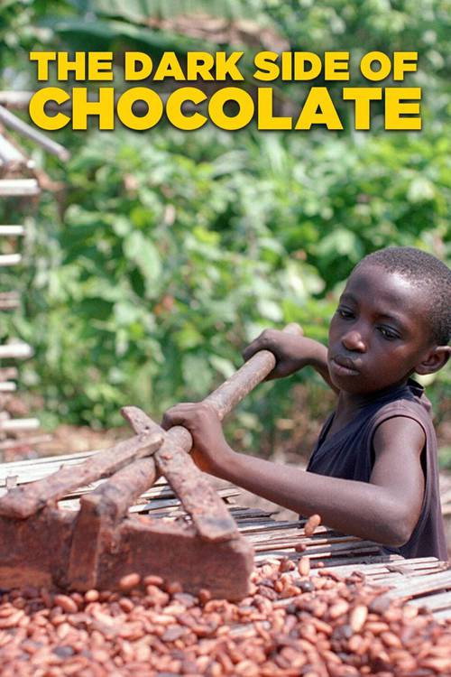 The Dark Side of Chocolate (2010) movie poster