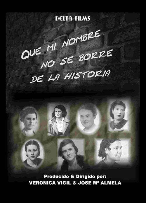 Que mi nombre no se borre de la historia (2006) movie poster