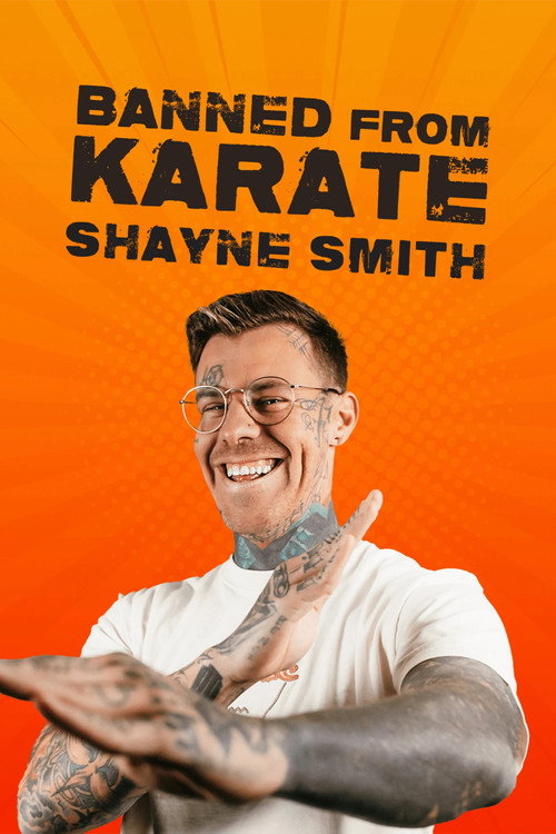 Shayne Smith: Banned From Karate (2023) movie poster