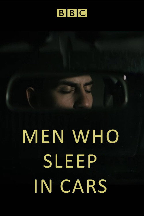 Men Who Sleep in Cars (2017) movie poster