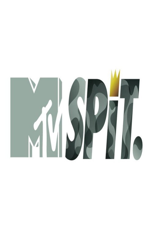 MTV Spit. (2012) TV show poster