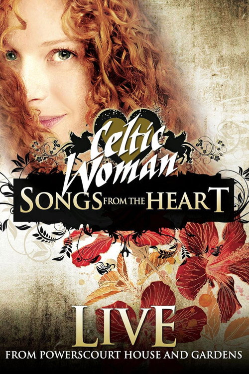 Celtic Woman: Songs from the Heart (2009) movie poster