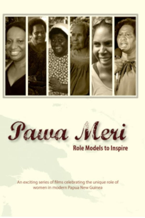 Pawa Meri: Role Models to Inspire (2014) TV show poster