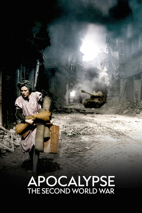 Apocalypse: The Second World War (2009) TV show poster
