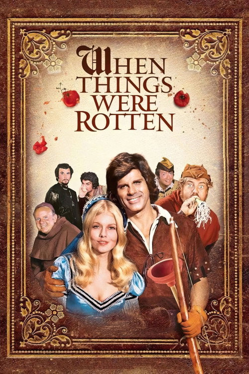 When Things Were Rotten (1975) TV show poster