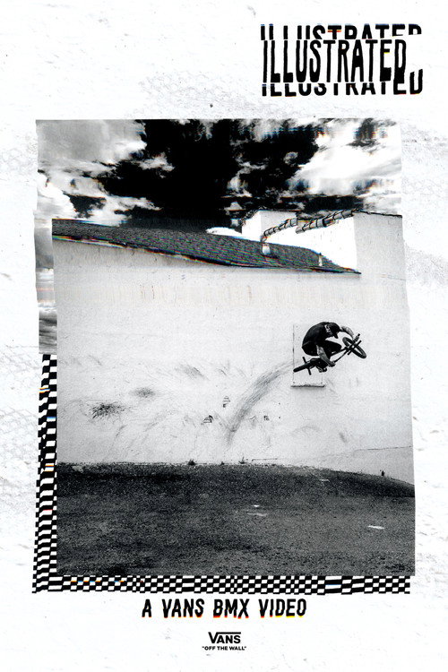Illustrated: A Vans BMX Video (2016) movie poster