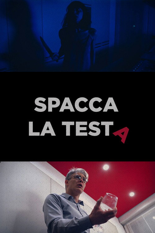 Spacca La Testa (2020) movie poster