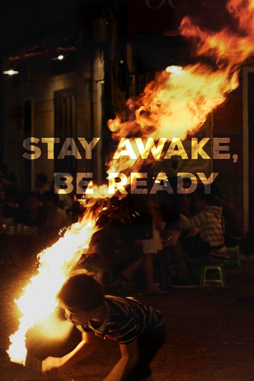 Stay Awake, Be Ready (2019) movie poster
