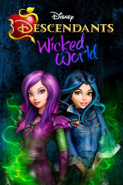 Descendants: Wicked World (2015) TV show poster