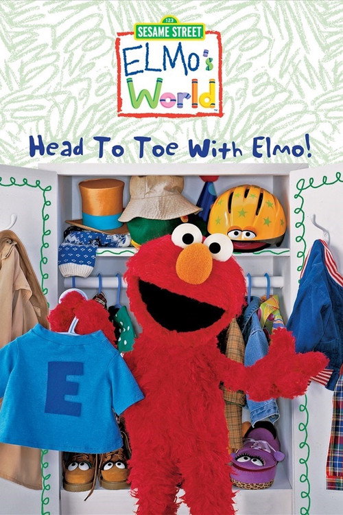 Sesame Street: Elmo's World: Head to Toe with Elmo! (2003) movie poster
