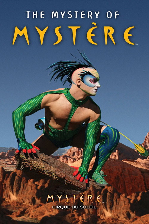 Cirque du Soleil: The Mystery of Mystère (2013) movie poster