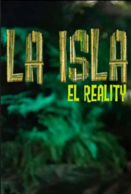 La Isla: El Reality (2012) TV show poster