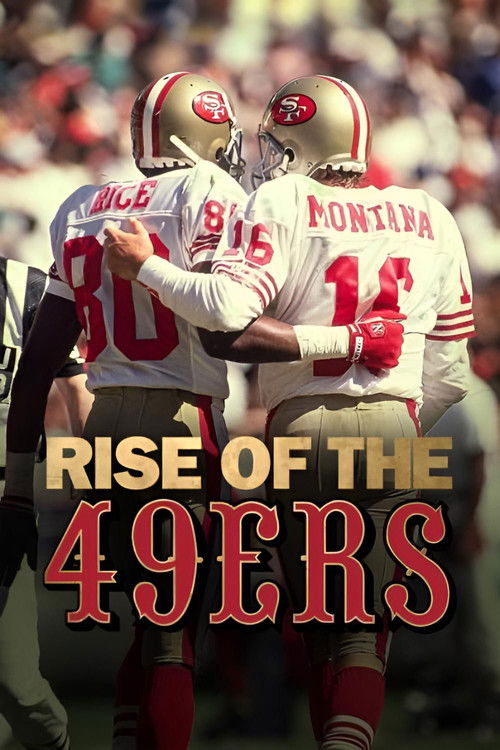Rise of the 49ers (2026) TV show poster