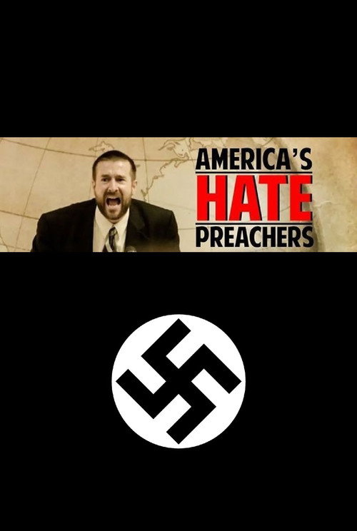 America's Hate Preachers (2016) movie poster