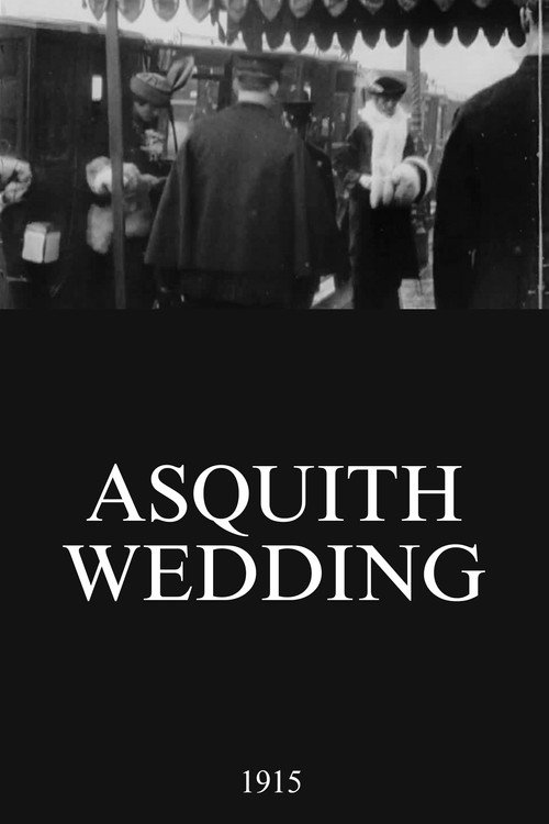 Asquith Wedding (1915) movie poster