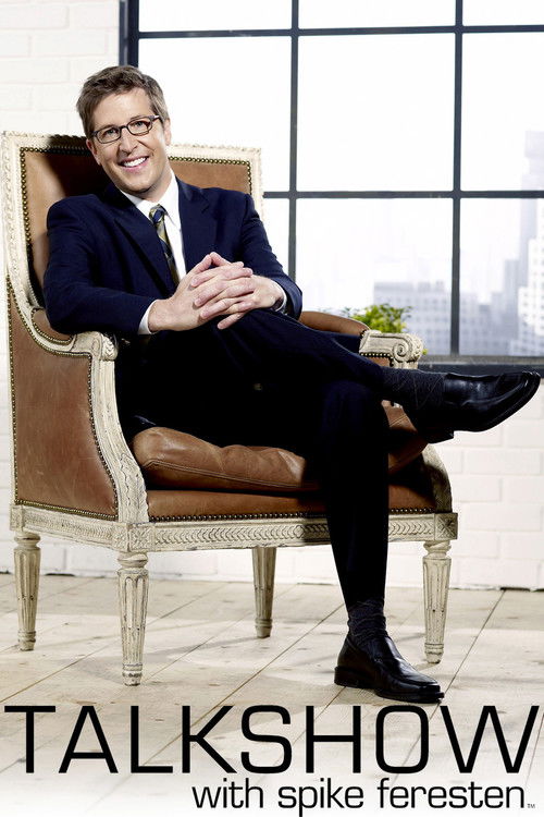 Talkshow with Spike Feresten (2006) TV show poster