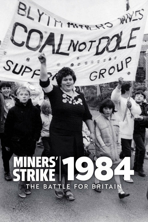 Miners' Strike 1984: The Battle for Britain (2024) TV show poster