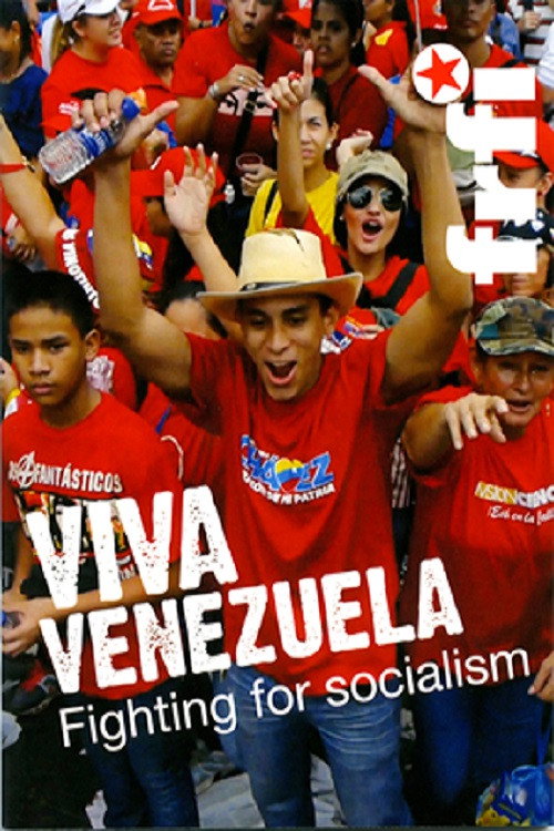 Viva Venezuela: Fighting for Socialism movie poster