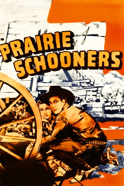 Prairie Schooners (1940) movie poster