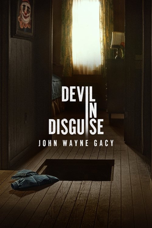Devil in Disguise: John Wayne Gacy (2025) TV show poster