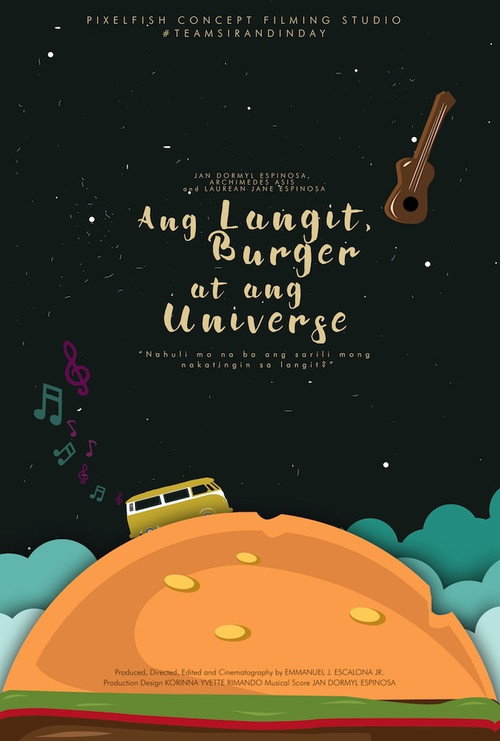 Ang Langit, Burger at ang Universe (2017) movie poster