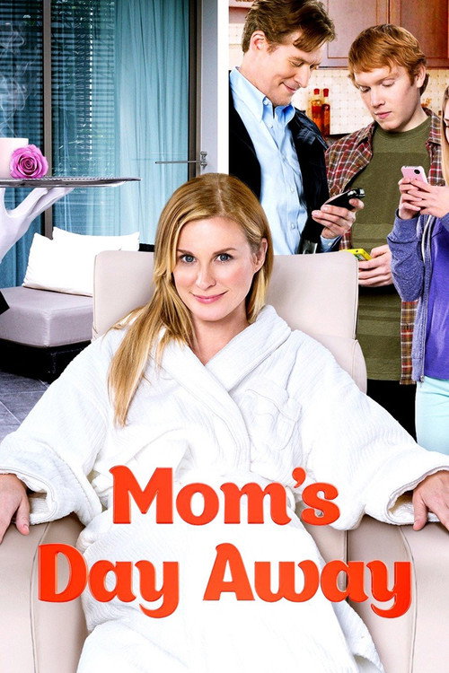 Mom's Day Away (2014) movie poster