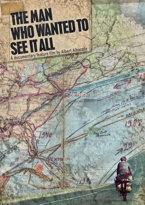 The Man Who Wanted to See It All (2021) movie poster