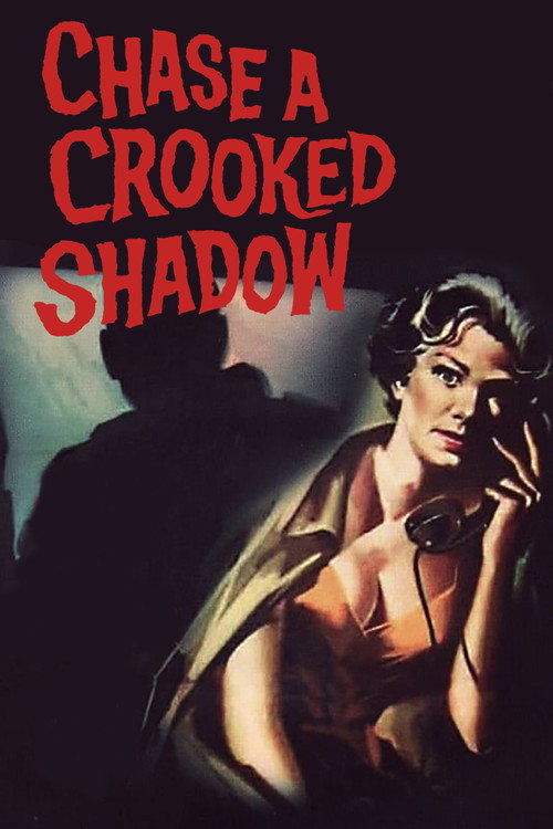 Chase a Crooked Shadow (1958) movie poster