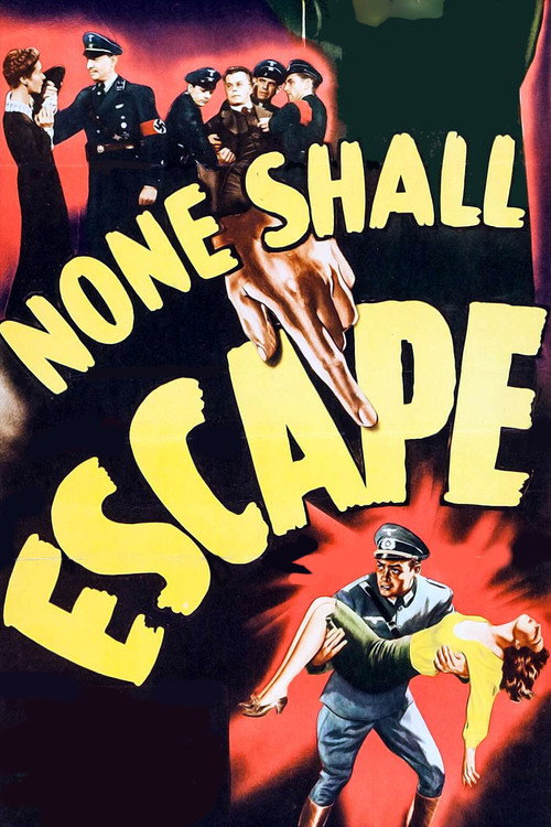 None Shall Escape (1944) movie poster