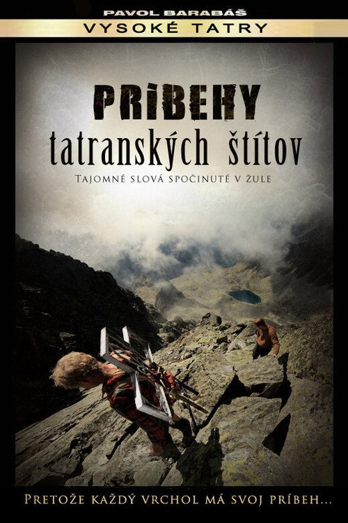 Príbehy tatranských štítov (2012) TV show poster