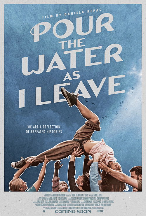Pour the Water as I Leave (2026) movie poster