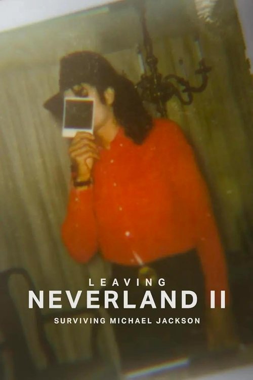 Leaving Neverland 2: Surviving Michael Jackson (2025) movie poster