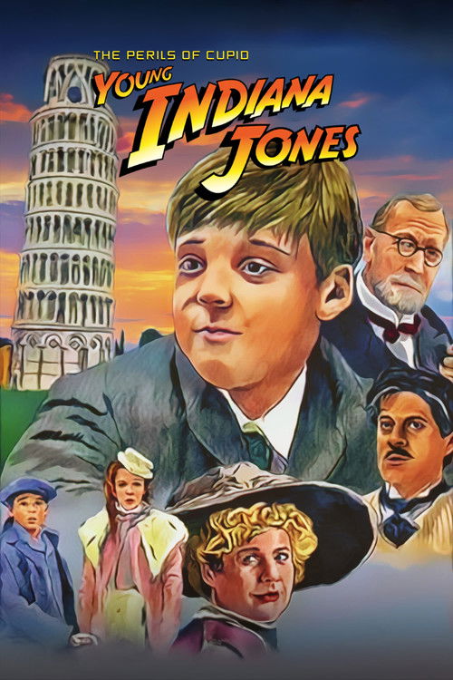 The Adventures of Young Indiana Jones: The Perils of Cupid (2000) movie poster