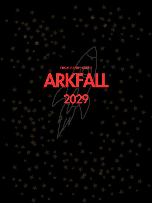 Arkfall movie poster