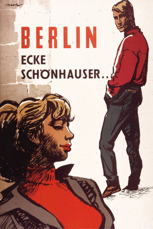 Berlin - Ecke Schönhauser... (1957) movie poster