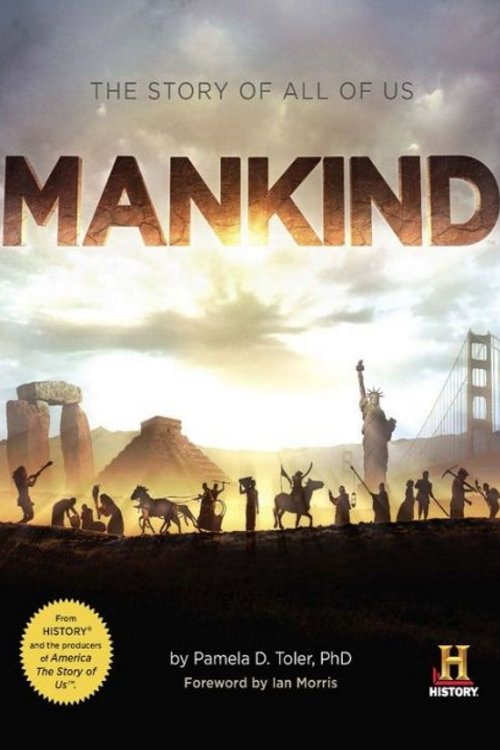 Mankind: The Story of All of Us (2012) TV show poster