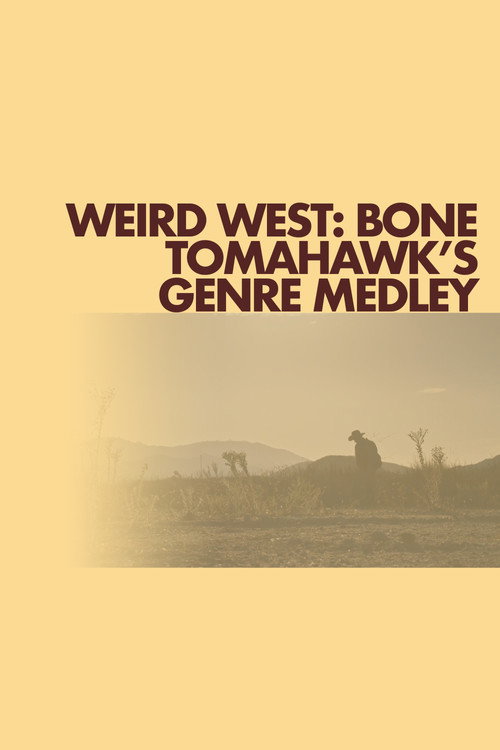 Weird West: Bone Tomahawk's Genre Medley (2020) movie poster