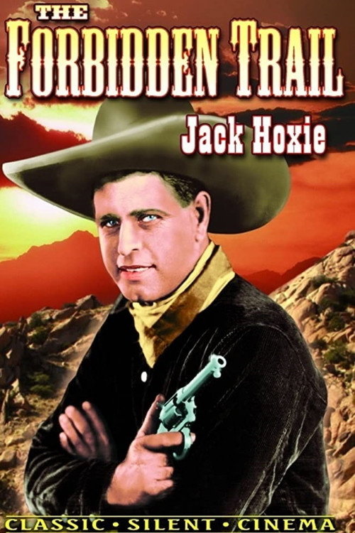 The Forbidden Trail (1923) movie poster