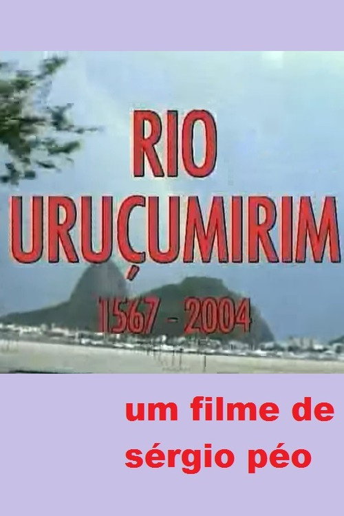 Rio Uruçumirim (2009) movie poster
