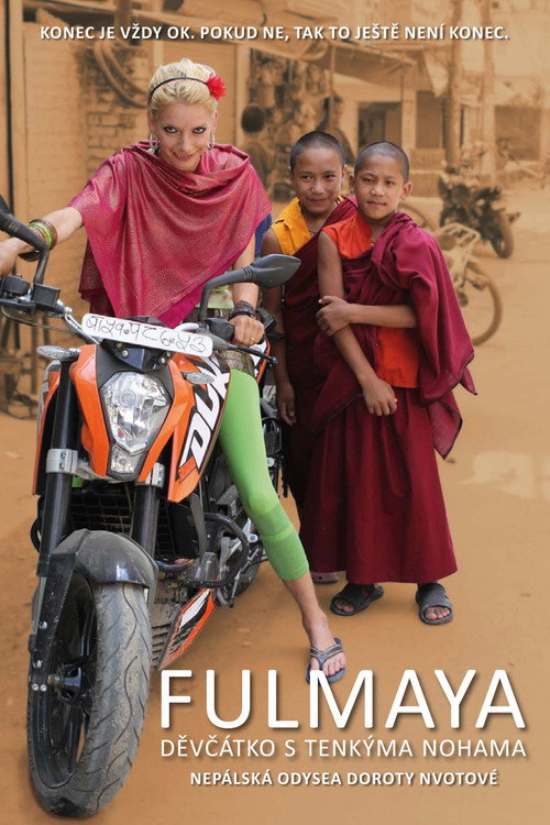 Fulmaya, děvčátko s tenkýma nohama (2013) movie poster